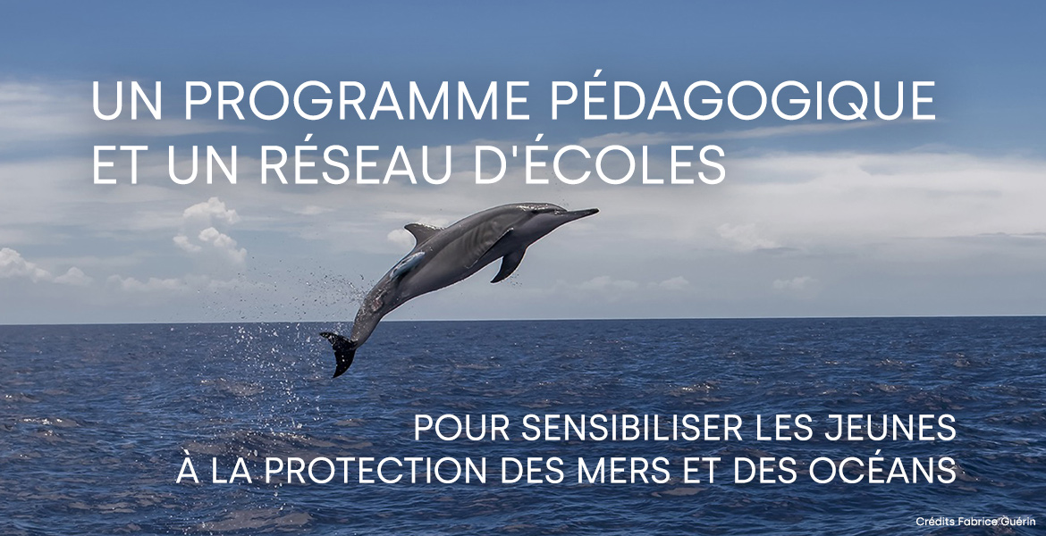 Un programme pédagogique et un réseau d'écoles pour sensibiliser les jeunes à la protection des mers et des océans 